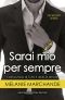 [A Novel Deception 03] • Sarai Mio Per Sempre (Secretary Series Vol. 5)